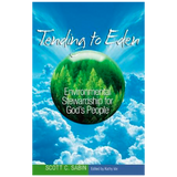 Tending To Eden